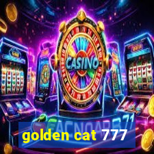 golden cat 777